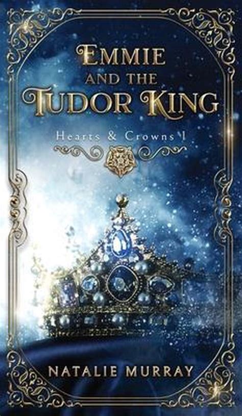 murray natalie emmie and the tudor king